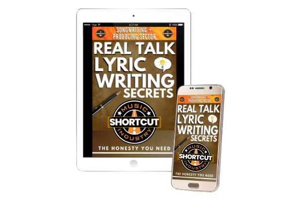 Real Talk Lyric Writing Secrets: The Honesty You Need