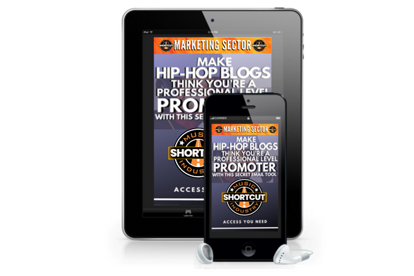 Make Hip-Hop Blogs Think You’re A Professional Level Promoter With This Secret Email Tool (Membership Course)