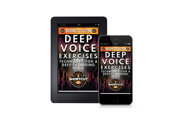 Deep Voice Exercises: Techniques For A Deeper-Sounding Voice (Mini Course)